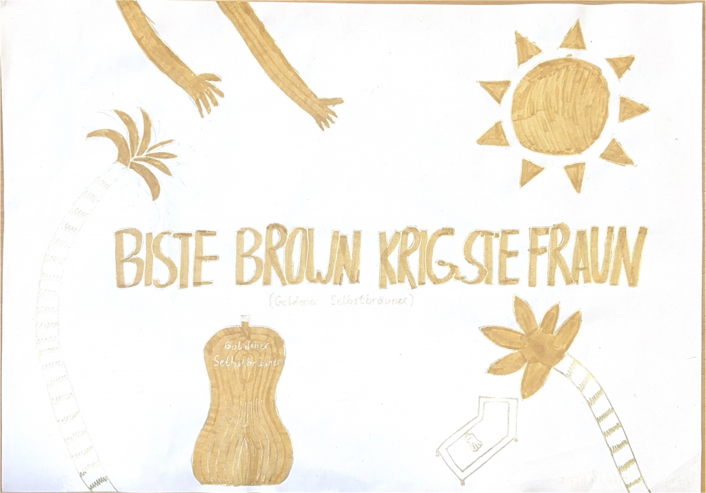 (c) Lloyd 2026: Werbeplakat - Bist brown kriegste Fraun (Goldener SelbstbrÀuner)